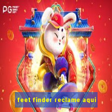 feet finder reclame aqui